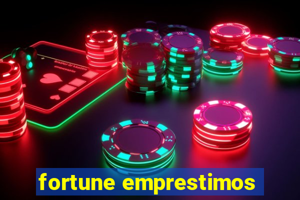 fortune emprestimos