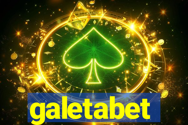 galetabet