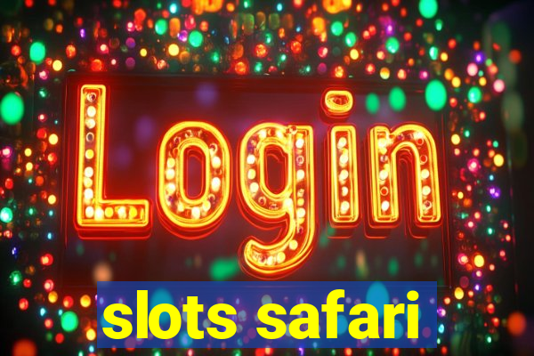 slots safari