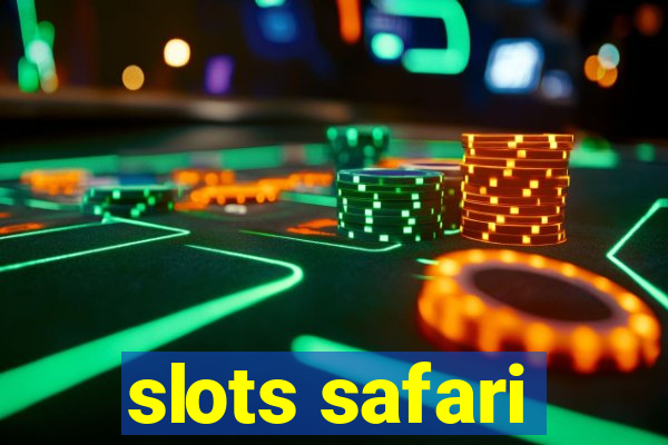 slots safari