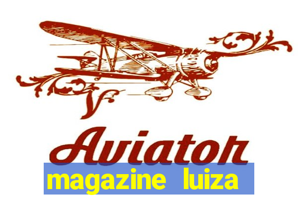 magazine luiza retirar na loja