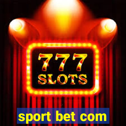 sport bet com