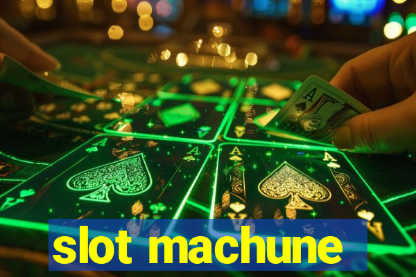 slot machune