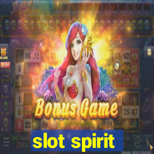 slot spirit