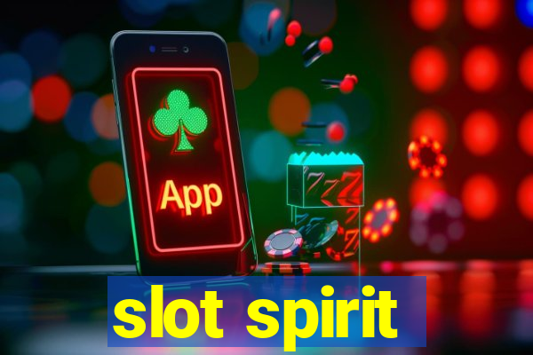 slot spirit