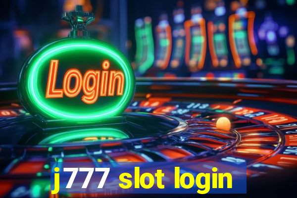 j777 slot login