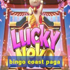 bingo coast paga