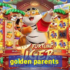 golden parents