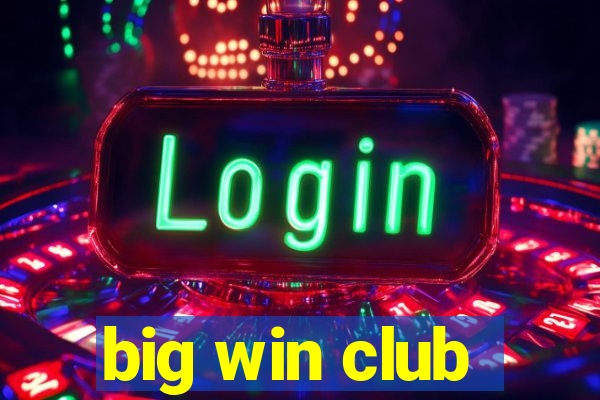 big win club