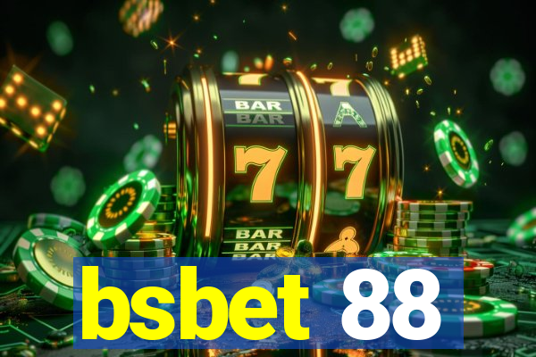 bsbet 88