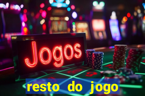 resto do jogo placar atual