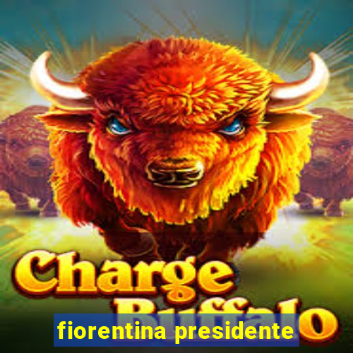 fiorentina presidente