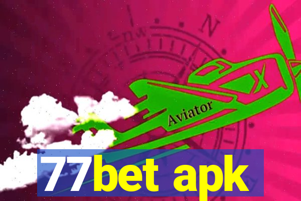 77bet apk