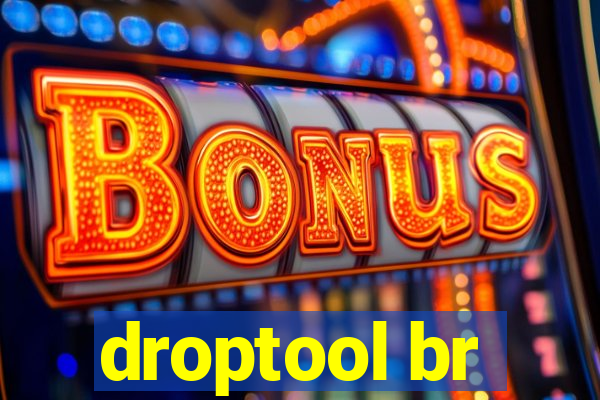 droptool br