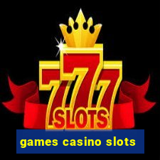 games casino slots