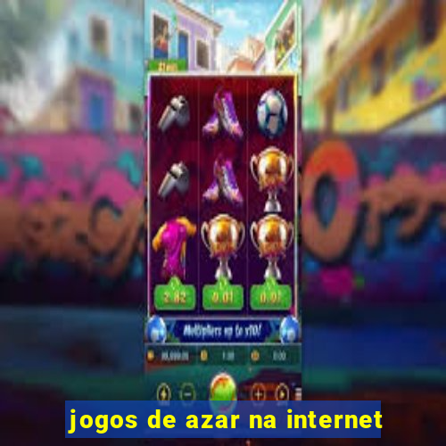 jogos de azar na internet