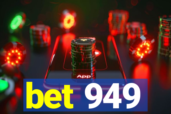 bet 949