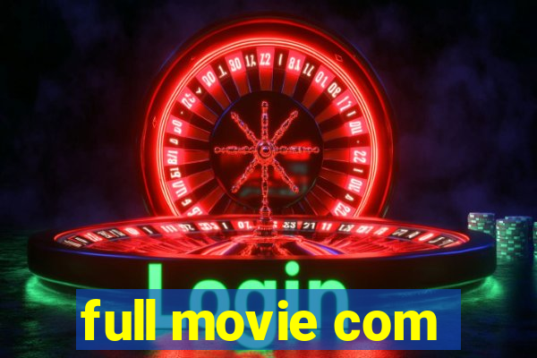 full movie com