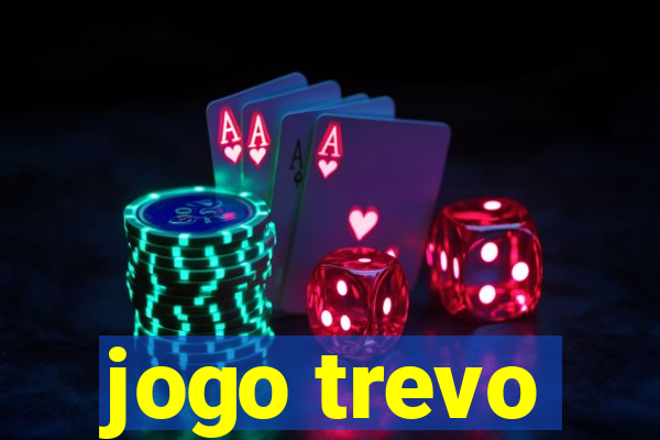 jogo trevo