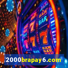 2000brapay6.com