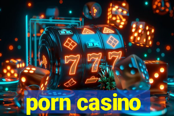 porn casino