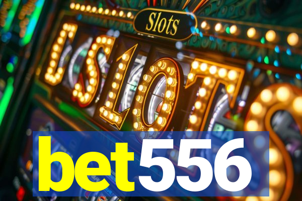 bet556