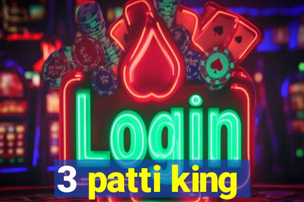 3 patti king