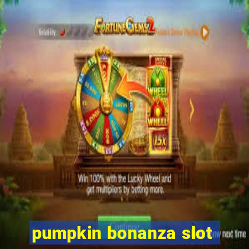 pumpkin bonanza slot