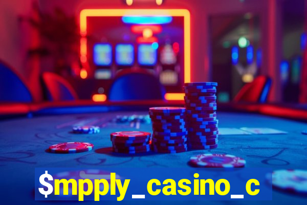 $mpply_casino_chips_won_gd