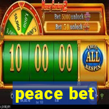 peace bet