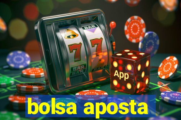 bolsa aposta