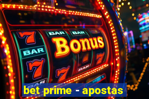 bet prime - apostas