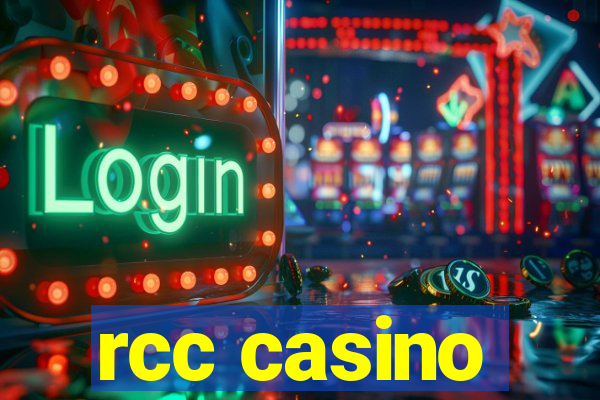 rcc casino