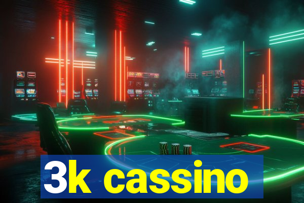 3k cassino