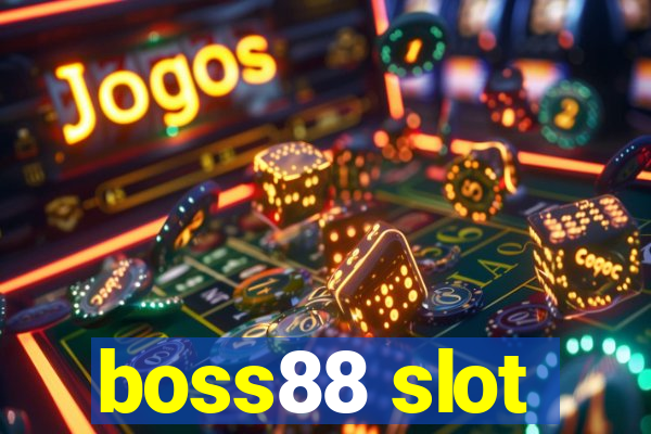 boss88 slot