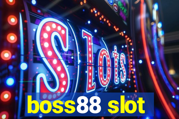 boss88 slot