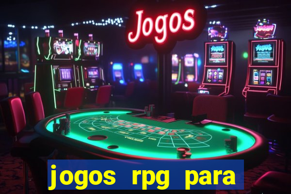 jogos rpg para ganhar dinheiro