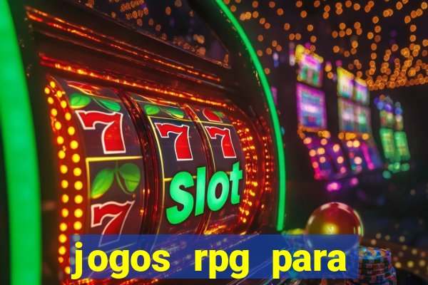 jogos rpg para ganhar dinheiro