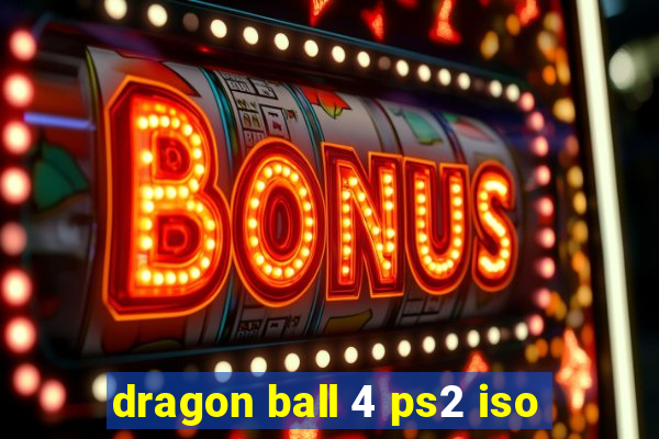 dragon ball 4 ps2 iso