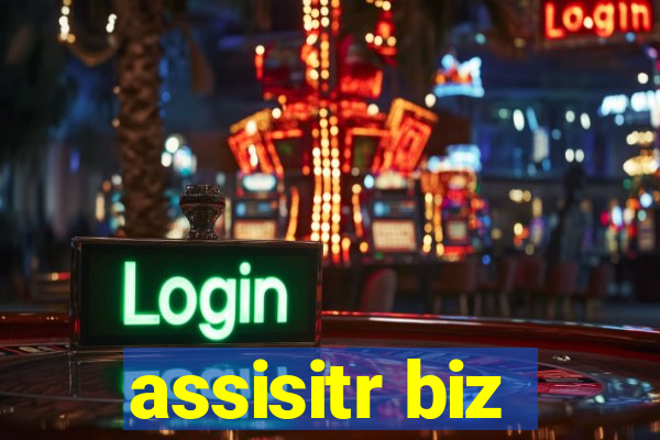 assisitr biz