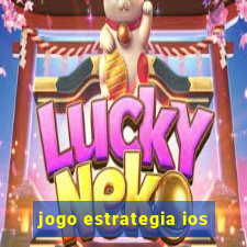 jogo estrategia ios