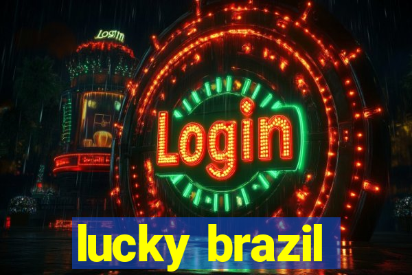 lucky brazil