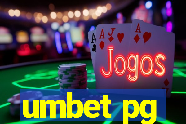 umbet pg