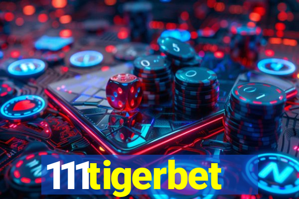 111tigerbet