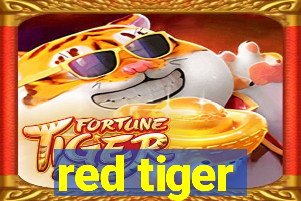 red tiger