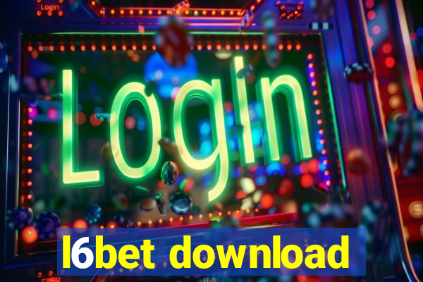 l6bet download