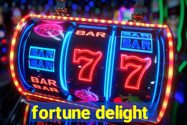 fortune delight