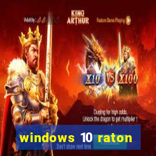 windows 10 raton