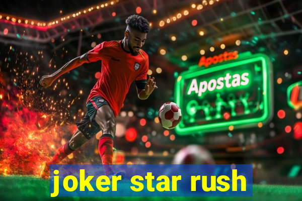 joker star rush