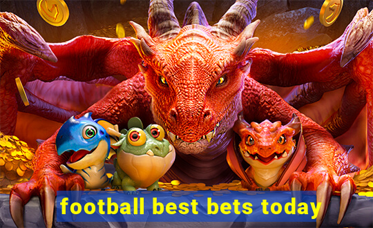 football best bets today